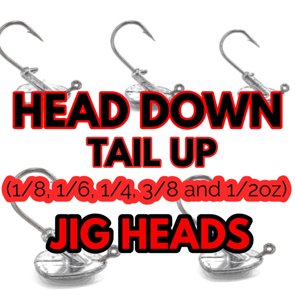 Head DOWN Tail UP Jig Heads